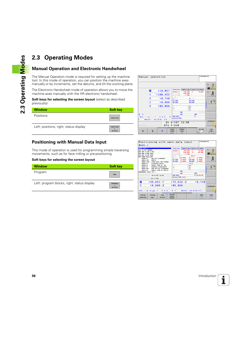 3 operating modes, Manual operation and electronic handwheel, Positioning with manual data input | 3 oper ating modes 2.3 operating modes | HEIDENHAIN TNC 320 (340 55x-04) ISO programming User Manual | Page 56 / 461
