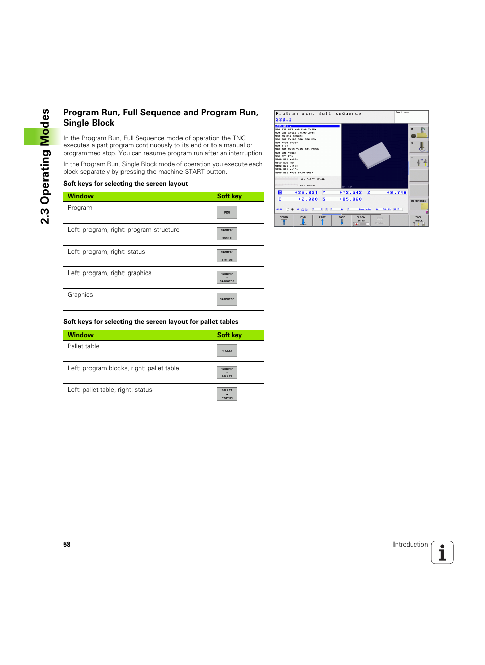 3 oper ating modes | HEIDENHAIN TNC 320 (340 55x-04) ISO programming User Manual | Page 58 / 461