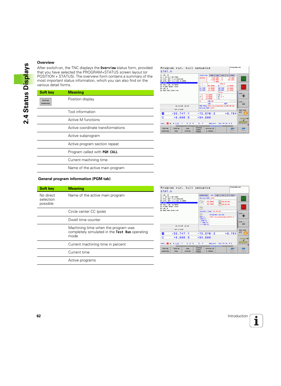 4 stat us displa ys | HEIDENHAIN TNC 320 (340 55x-04) ISO programming User Manual | Page 62 / 461