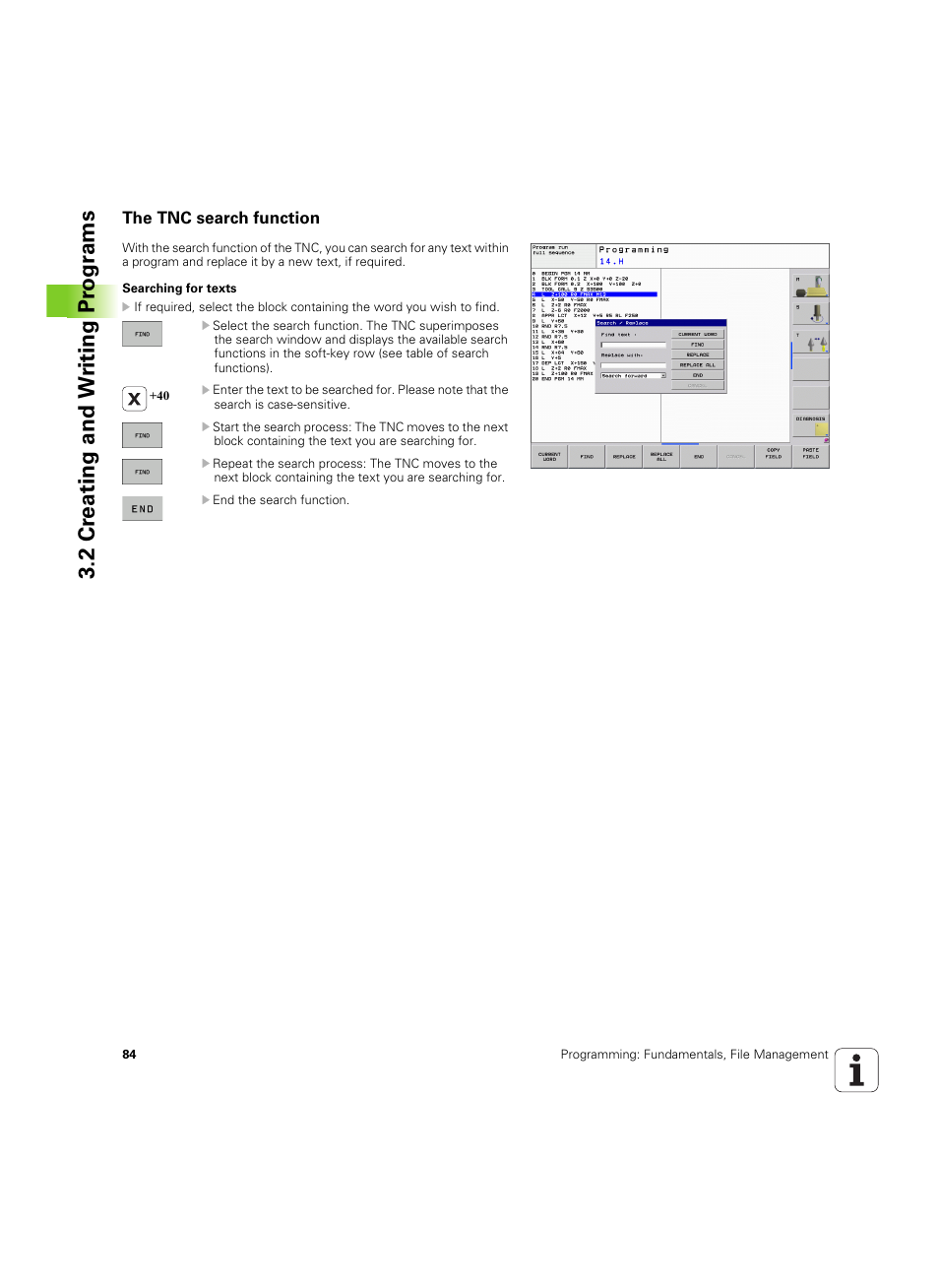 The tnc search function, 2 cr eating and w riting pr ogr a ms | HEIDENHAIN TNC 320 (340 55x-04) ISO programming User Manual | Page 84 / 461