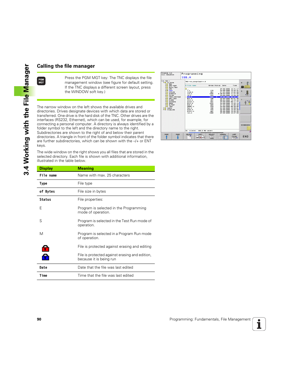Calling the file manager, 4 w o rk ing with the file manag e r | HEIDENHAIN TNC 320 (340 55x-04) ISO programming User Manual | Page 90 / 461