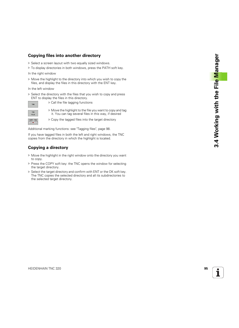 Copying files into another directory, Copying a directory, 4 w o rk ing with the file manag e r | HEIDENHAIN TNC 320 (340 55x-04) ISO programming User Manual | Page 95 / 461