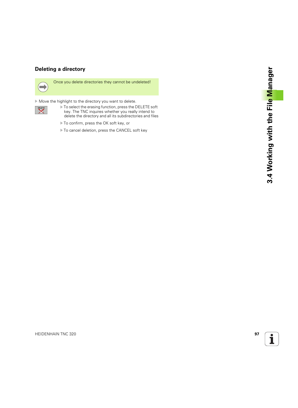 Deleting a directory, 4 w o rk ing with the file manag e r | HEIDENHAIN TNC 320 (340 55x-04) ISO programming User Manual | Page 97 / 461