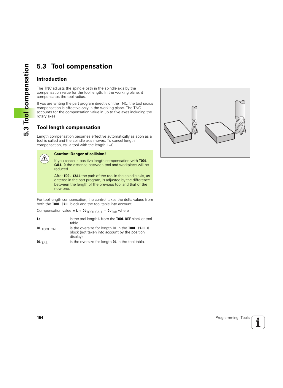 3 tool compensation, Introduction, Tool length compensation | 3 t ool compensation 5.3 tool compensation | HEIDENHAIN TNC 320 (340 55x-05) User Manual | Page 154 / 515