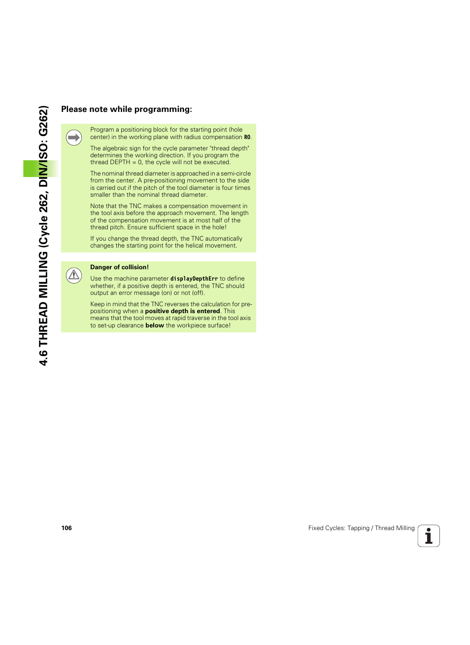 Please note while programming | HEIDENHAIN TNC 320 (340 55x-05) Cycle programming User Manual | Page 106 / 439
