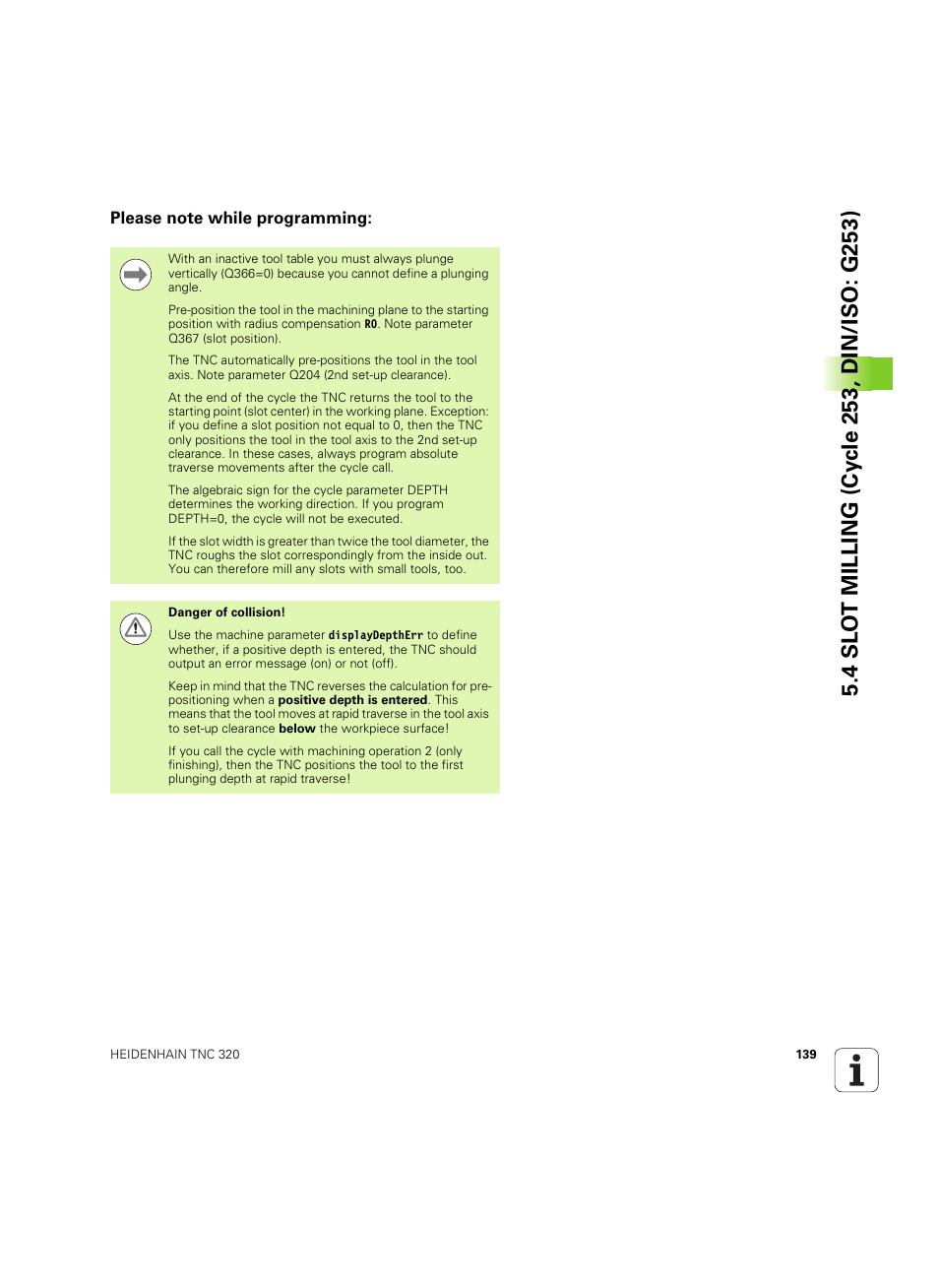 Please note while programming | HEIDENHAIN TNC 320 (340 55x-05) Cycle programming User Manual | Page 139 / 439