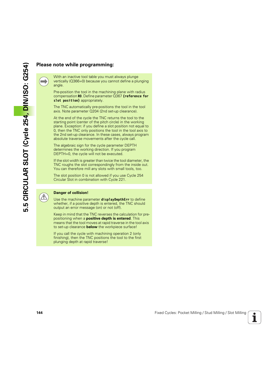 Please note while programming | HEIDENHAIN TNC 320 (340 55x-05) Cycle programming User Manual | Page 144 / 439