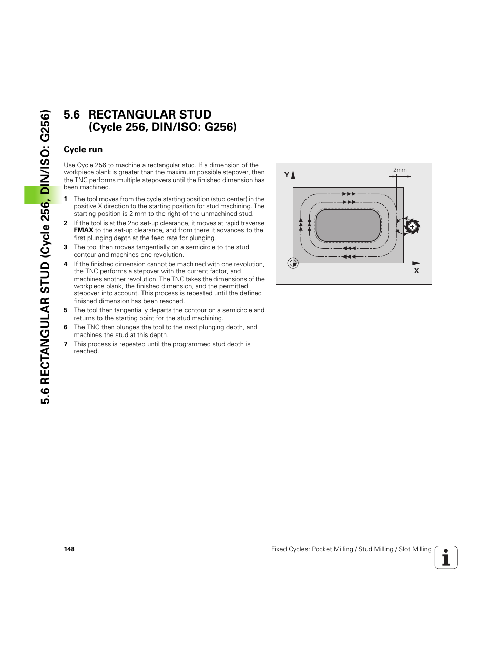6 rectangular stud (cycle 256, din/iso: g256), Cycle run | HEIDENHAIN TNC 320 (340 55x-05) Cycle programming User Manual | Page 148 / 439