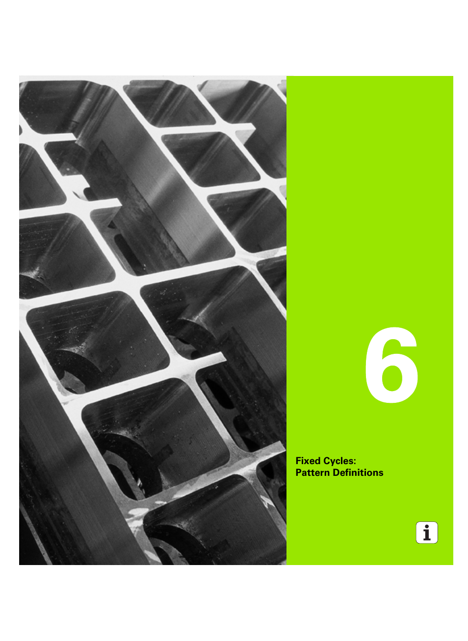 Fixed cycles: pattern definitions, 6 fixed cycles: pattern definitions | HEIDENHAIN TNC 320 (340 55x-05) Cycle programming User Manual | Page 159 / 439