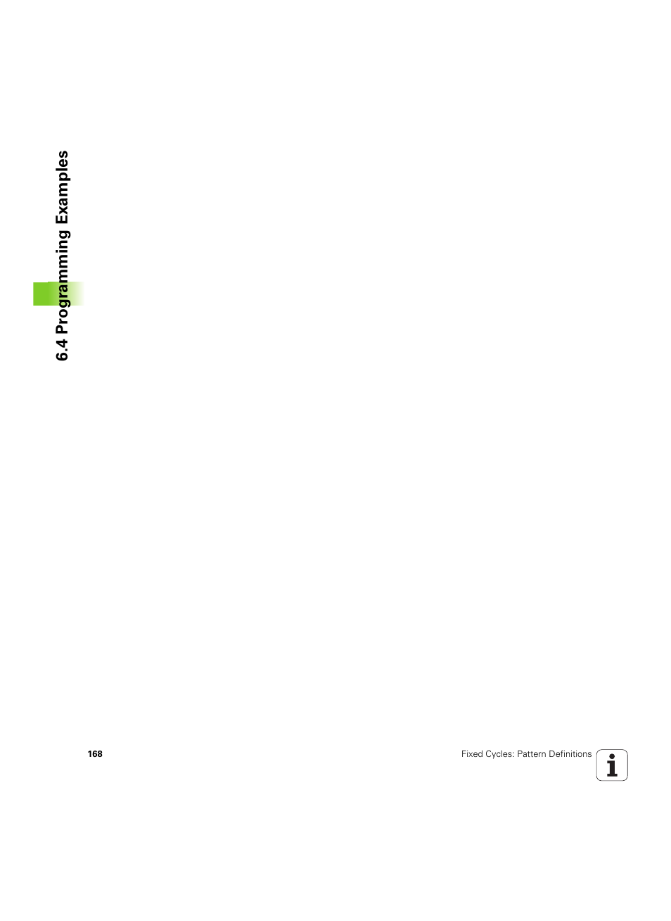 4 pr ogr amming examples | HEIDENHAIN TNC 320 (340 55x-05) Cycle programming User Manual | Page 168 / 439