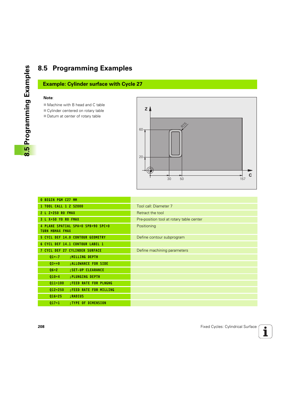 5 programming examples, 5 pr ogr amming examples 8.5 programming examples, Example: cylinder surface with cycle 27 | HEIDENHAIN TNC 320 (340 55x-05) Cycle programming User Manual | Page 208 / 439