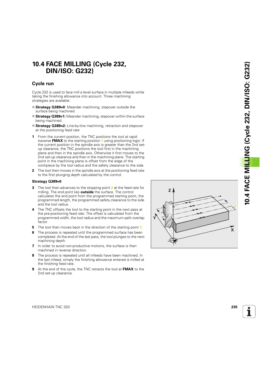 4 face milling (cycle 232, din/iso: g232), Cycle run | HEIDENHAIN TNC 320 (340 55x-05) Cycle programming User Manual | Page 235 / 439
