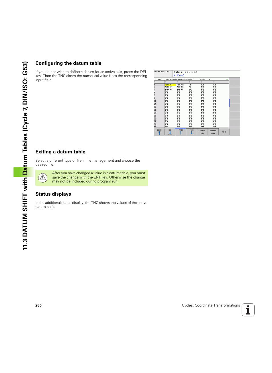 Configuring the datum table, Exiting a datum table, Status displays | HEIDENHAIN TNC 320 (340 55x-05) Cycle programming User Manual | Page 250 / 439