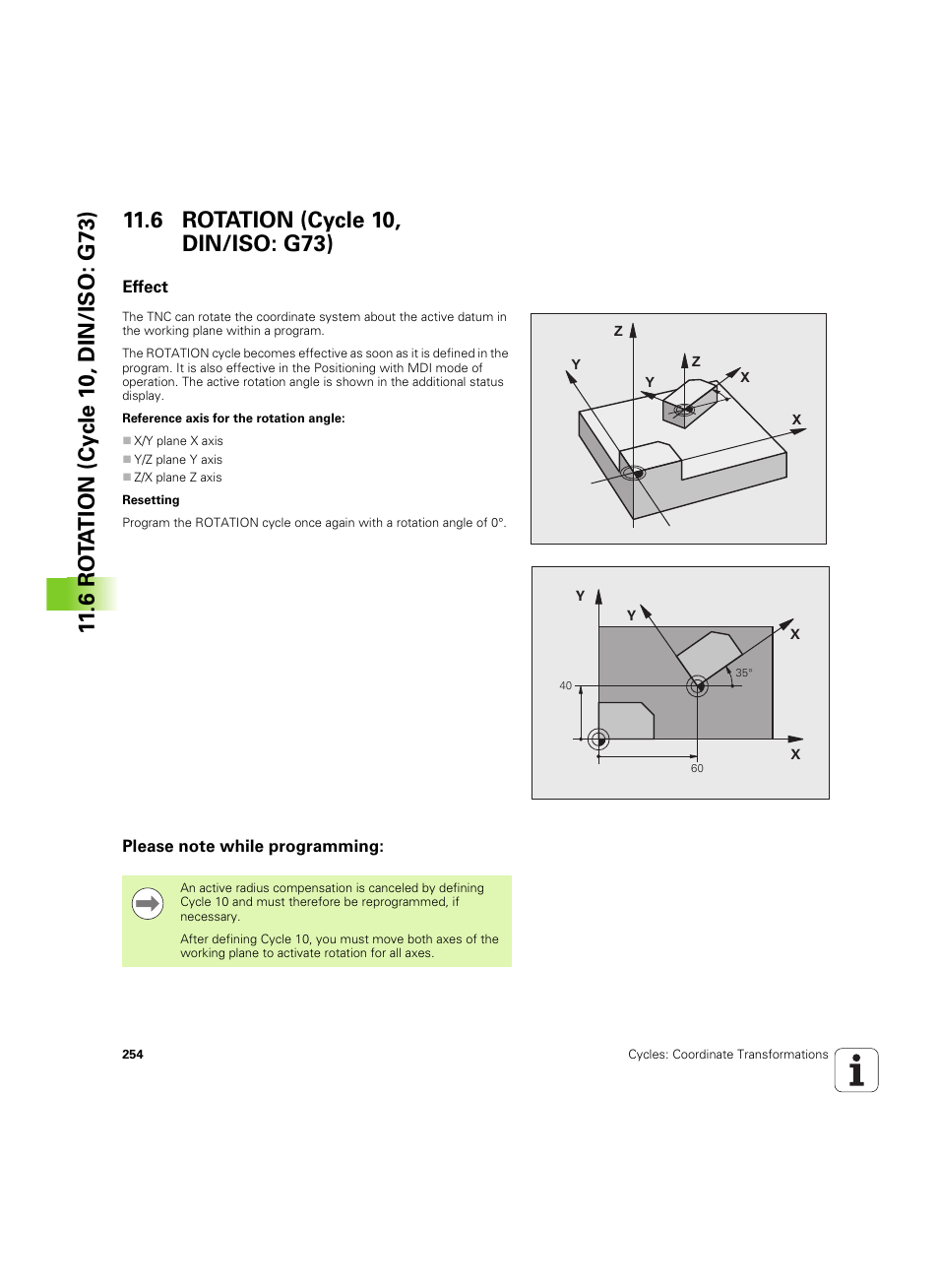 6 rotation (cycle 10, din/iso: g73), Effect, Please note while programming | HEIDENHAIN TNC 320 (340 55x-05) Cycle programming User Manual | Page 254 / 439