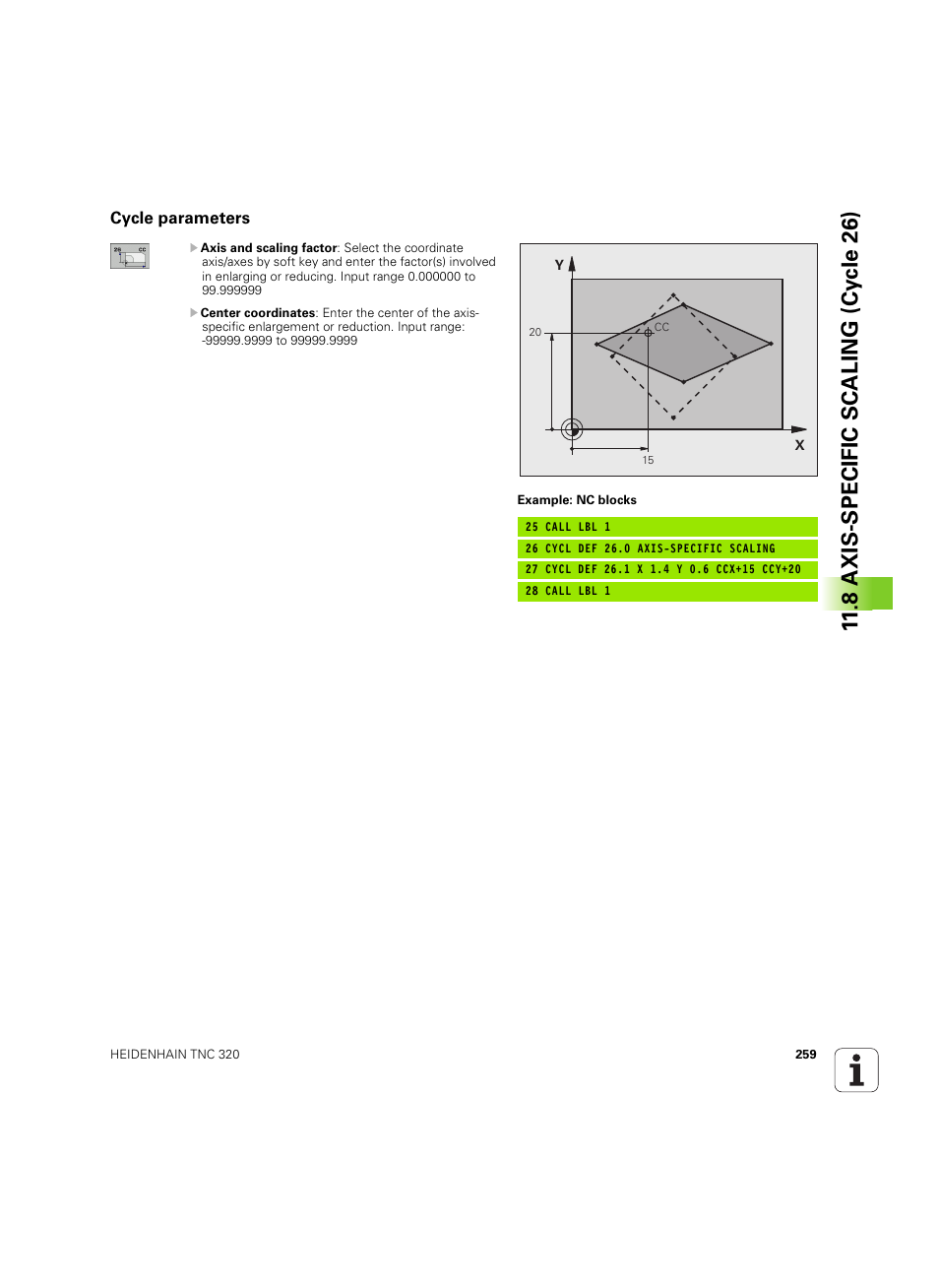 Cycle parameters, 8 axis-specific scaling (cy c le 26) | HEIDENHAIN TNC 320 (340 55x-05) Cycle programming User Manual | Page 259 / 439