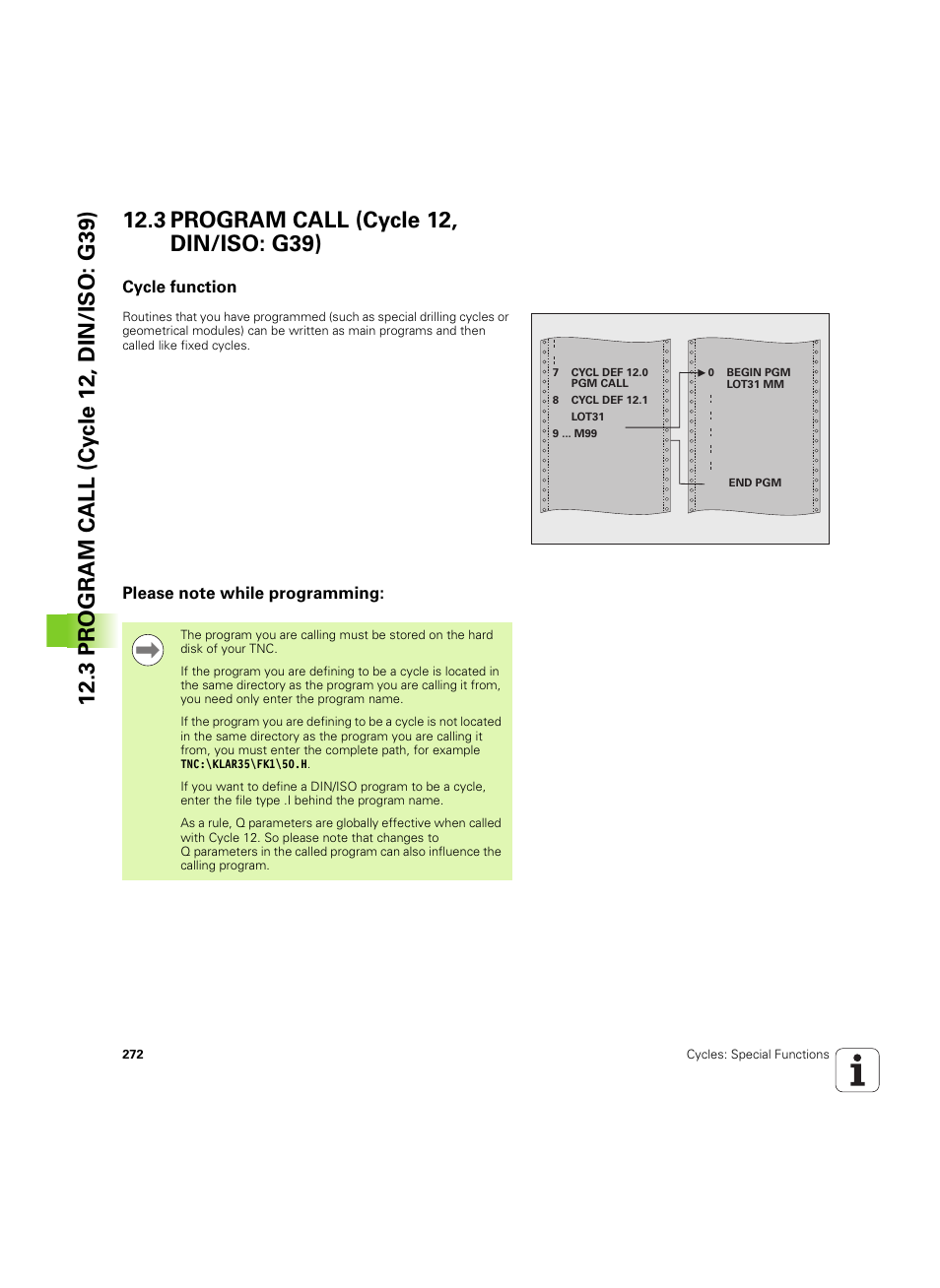 3 program call (cycle 12, din/iso: g39), Cycle function, Please note while programming | HEIDENHAIN TNC 320 (340 55x-05) Cycle programming User Manual | Page 272 / 439