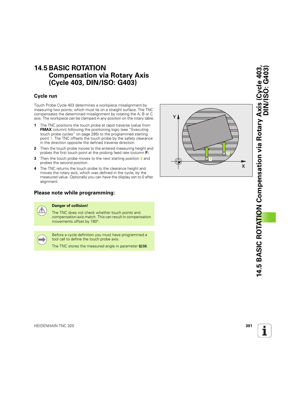 Cycle run, Please note while programming | HEIDENHAIN TNC 320 (340 55x-05) Cycle programming User Manual | Page 301 / 439