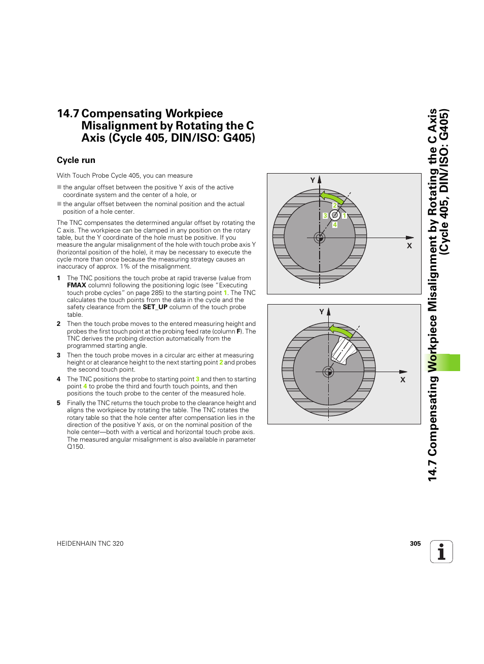 Cycle run | HEIDENHAIN TNC 320 (340 55x-05) Cycle programming User Manual | Page 305 / 439