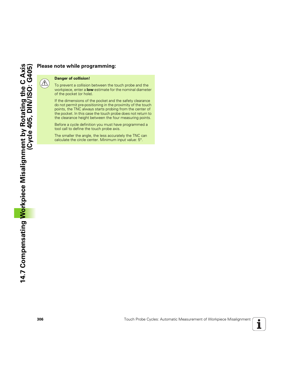 Please note while programming | HEIDENHAIN TNC 320 (340 55x-05) Cycle programming User Manual | Page 306 / 439