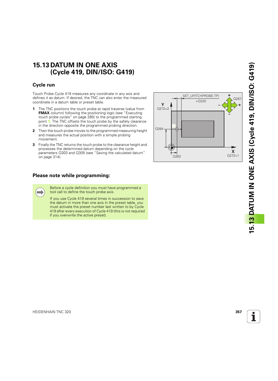 13 datum in one axis (cycle 419, din/iso: g419), Cycle run, Please note while programming | HEIDENHAIN TNC 320 (340 55x-05) Cycle programming User Manual | Page 357 / 439