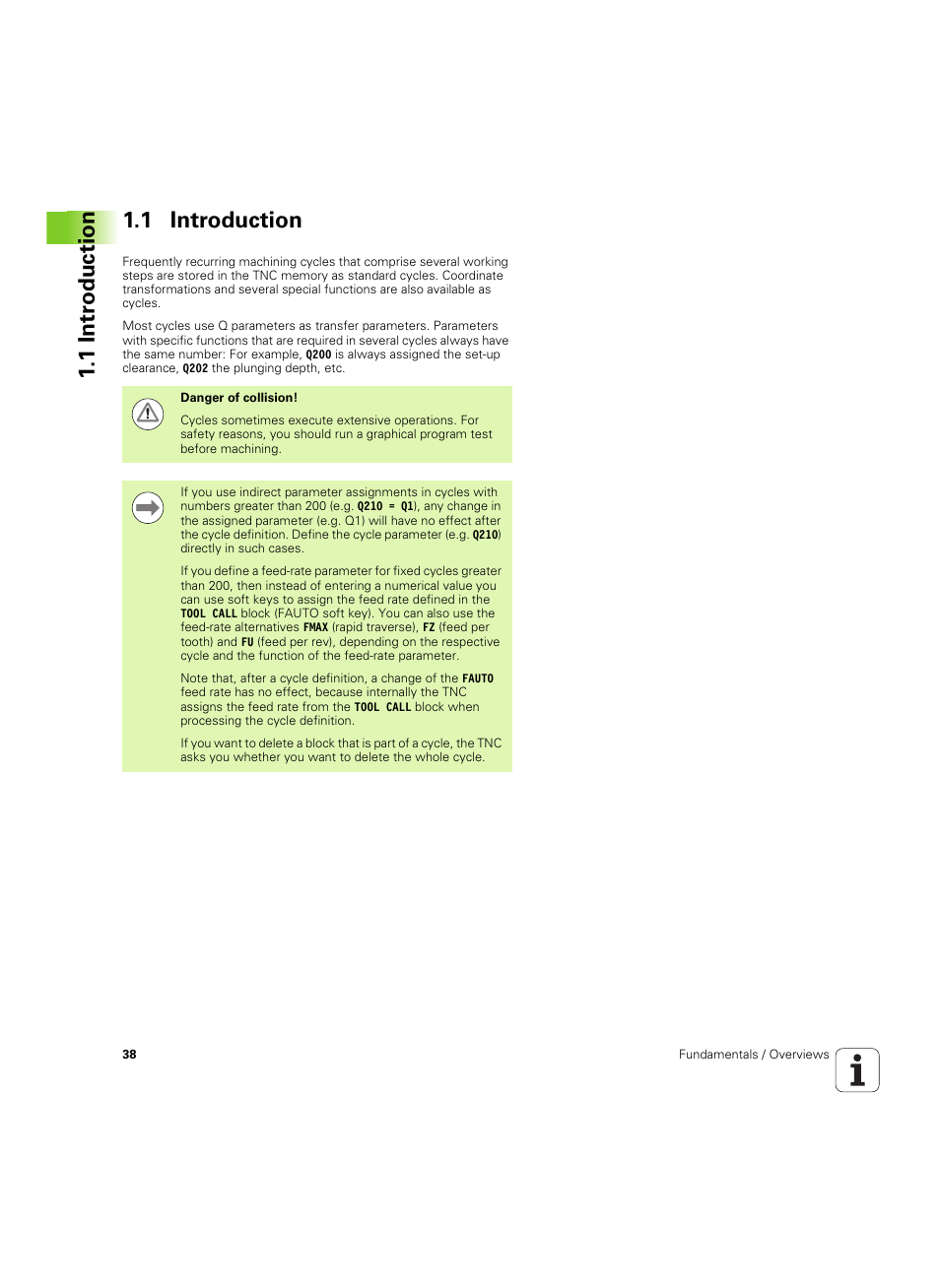 1 introduction, 1 intr oduction 1.1 introduction | HEIDENHAIN TNC 320 (340 55x-05) Cycle programming User Manual | Page 38 / 439