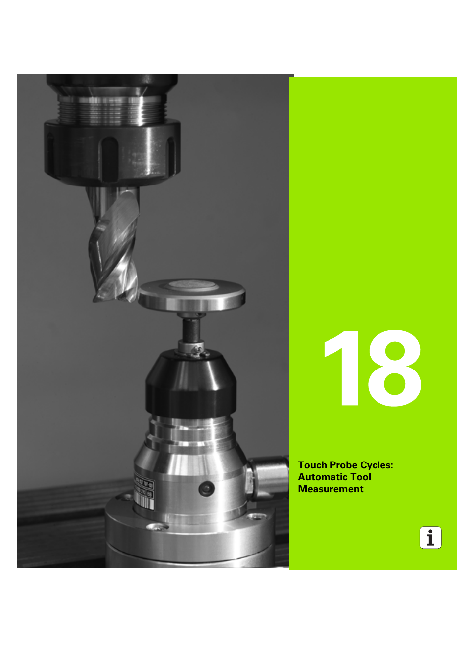 Touch probe cycles: automatic tool measurement, 18 touch probe cycles: automatic tool measurement | HEIDENHAIN TNC 320 (340 55x-05) Cycle programming User Manual | Page 419 / 439