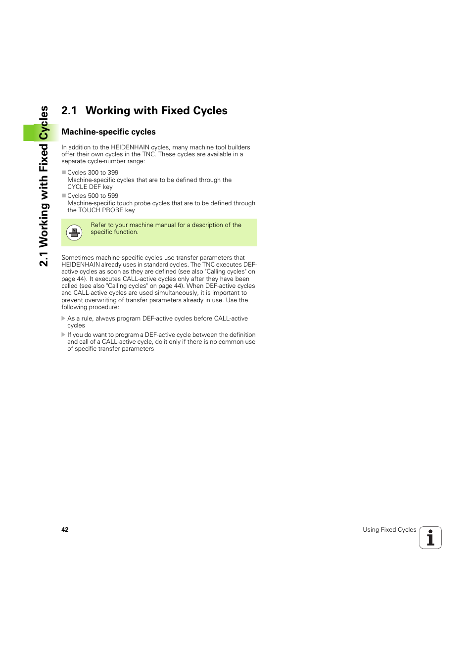 1 working with fixed cycles, Machine-specific cycles | HEIDENHAIN TNC 320 (340 55x-05) Cycle programming User Manual | Page 42 / 439