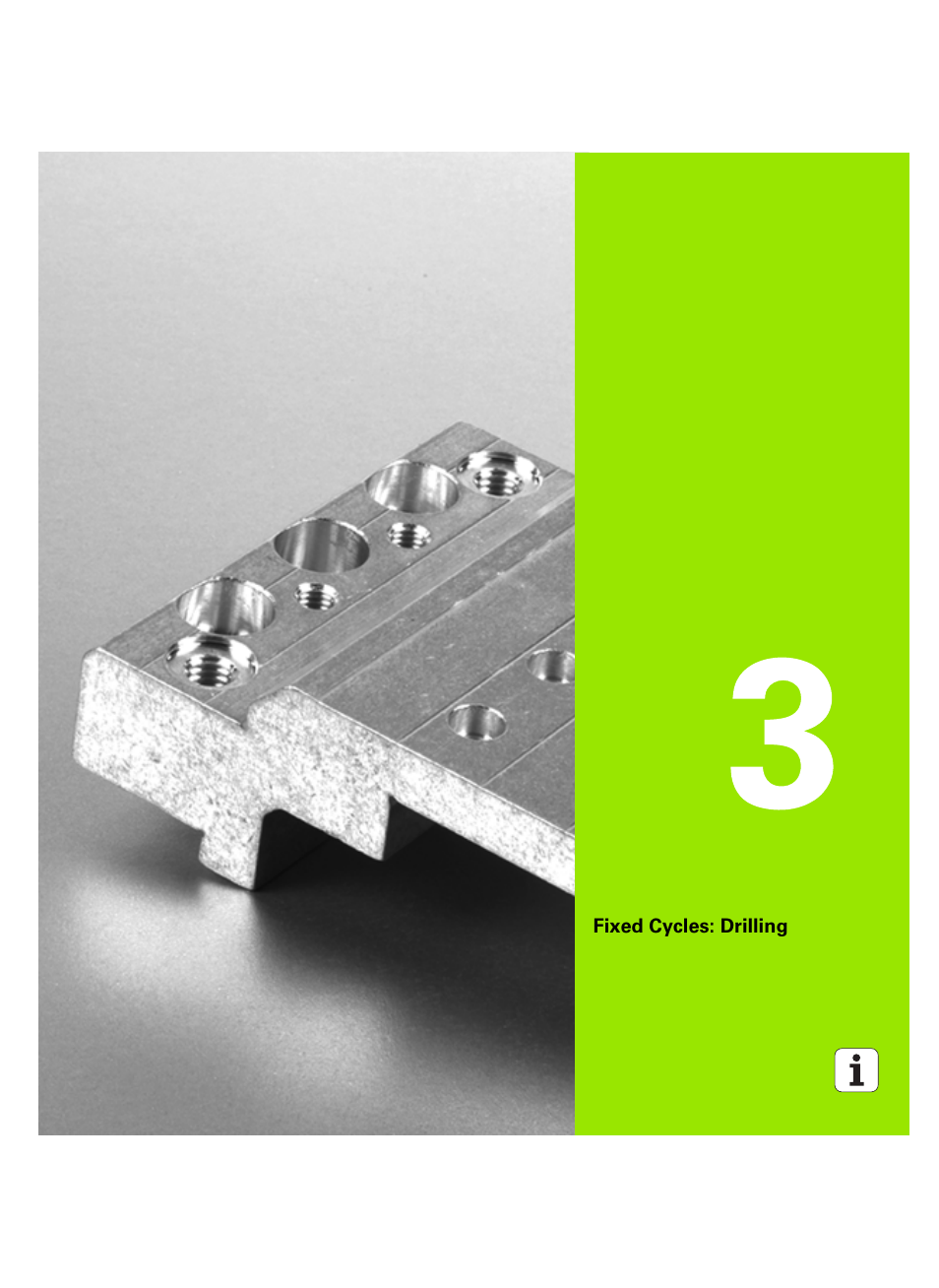 Fixed cycles: drilling, 3 fixed cycles: drilling | HEIDENHAIN TNC 320 (340 55x-05) Cycle programming User Manual | Page 59 / 439