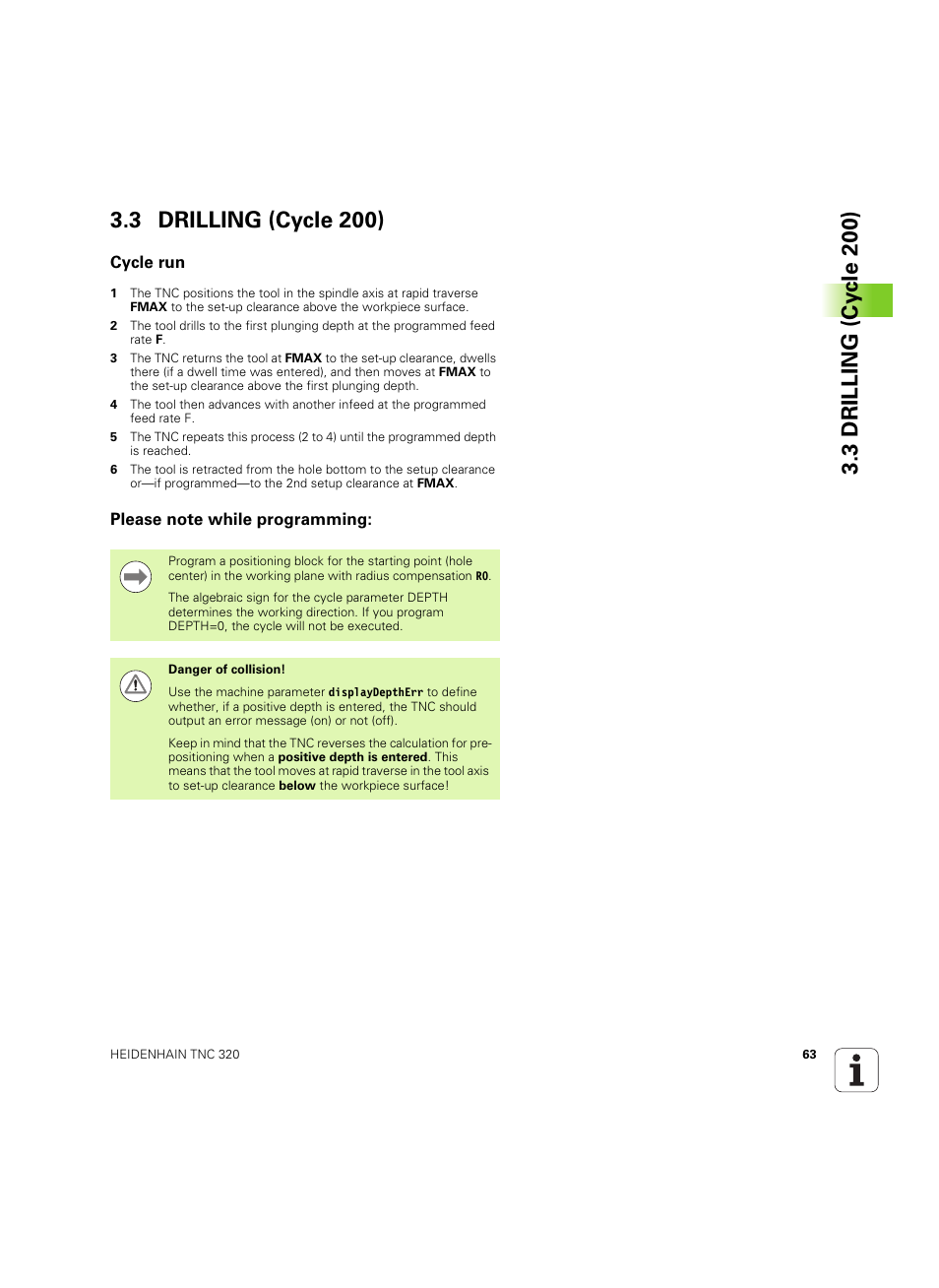 3 drilling (cycle 200), Cycle run, Please note while programming | HEIDENHAIN TNC 320 (340 55x-05) Cycle programming User Manual | Page 63 / 439