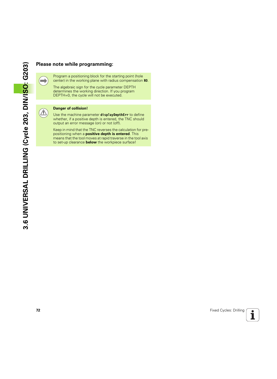 Please note while programming | HEIDENHAIN TNC 320 (340 55x-05) Cycle programming User Manual | Page 72 / 439