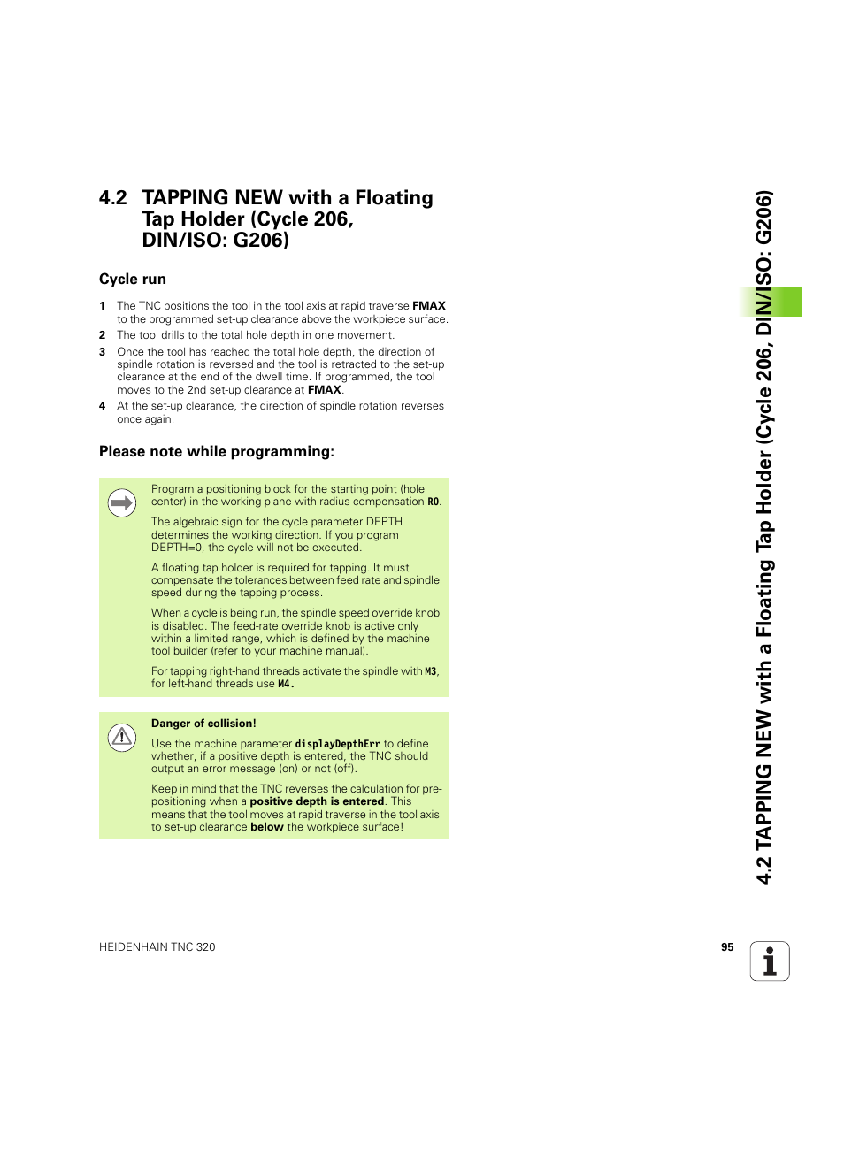 Cycle run, Please note while programming | HEIDENHAIN TNC 320 (340 55x-05) Cycle programming User Manual | Page 95 / 439