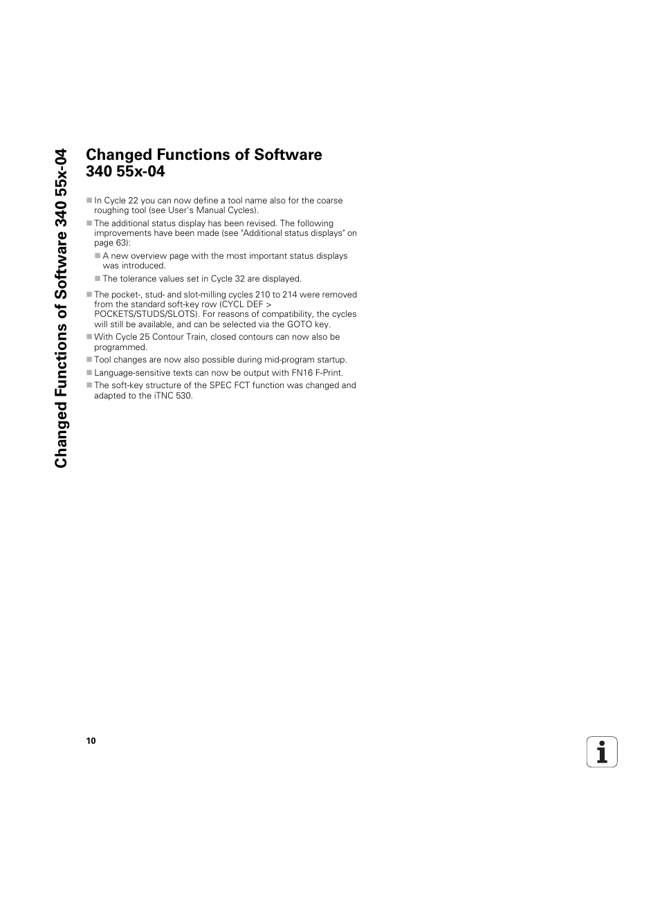 Changed functions of software 340 55x-04 | HEIDENHAIN TNC 320 (340 55x-05) ISO programming User Manual | Page 10 / 477