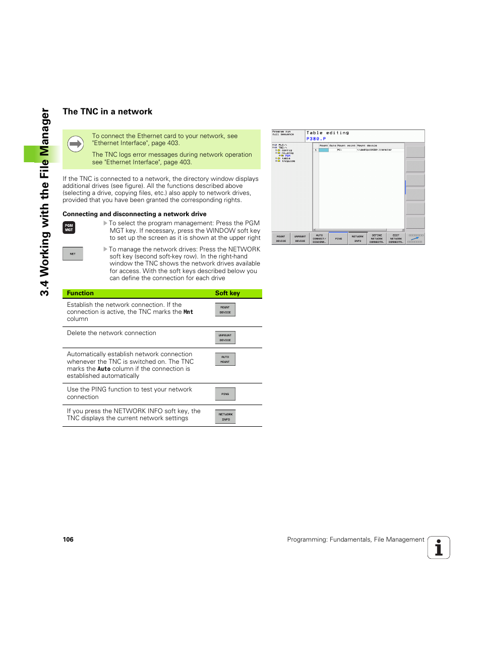 The tnc in a network, 4 w o rk ing with the file manag e r | HEIDENHAIN TNC 320 (340 55x-05) ISO programming User Manual | Page 106 / 477