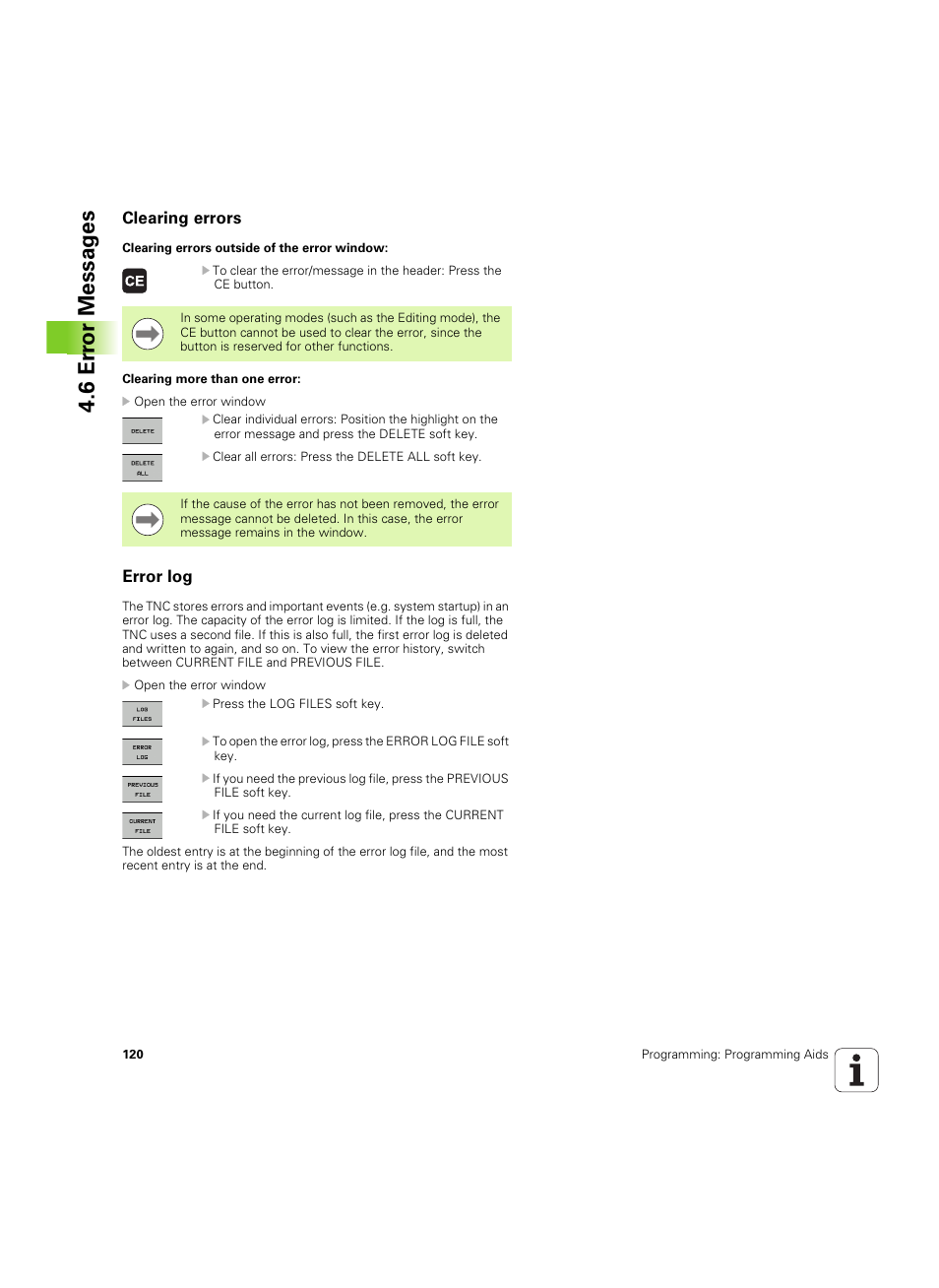 Clearing errors, Error log, 6 er ror messag es | HEIDENHAIN TNC 320 (340 55x-05) ISO programming User Manual | Page 120 / 477