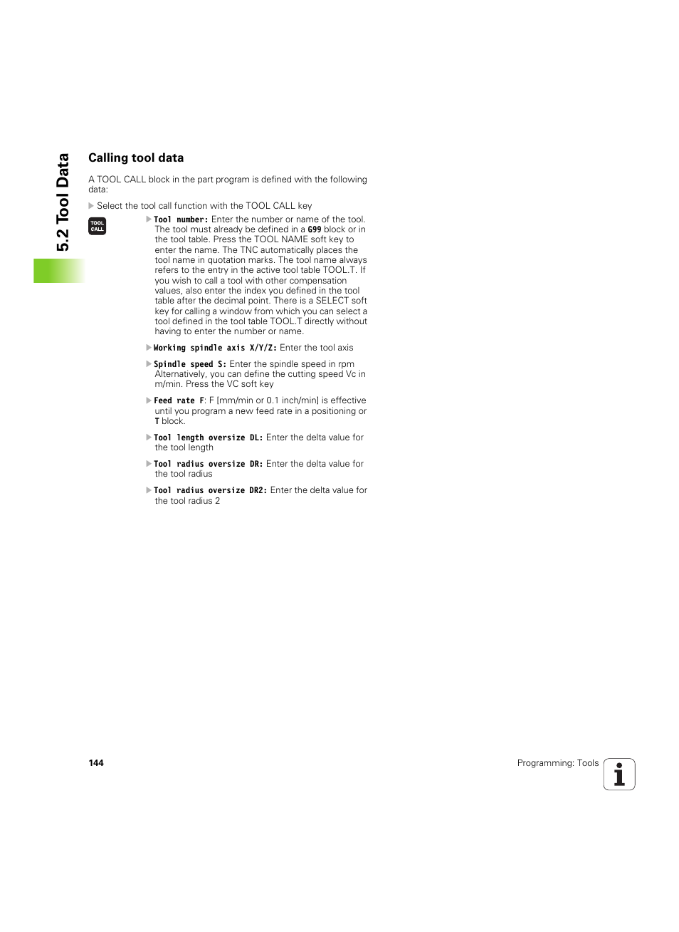 Calling tool data, 2 t ool d a ta | HEIDENHAIN TNC 320 (340 55x-05) ISO programming User Manual | Page 144 / 477