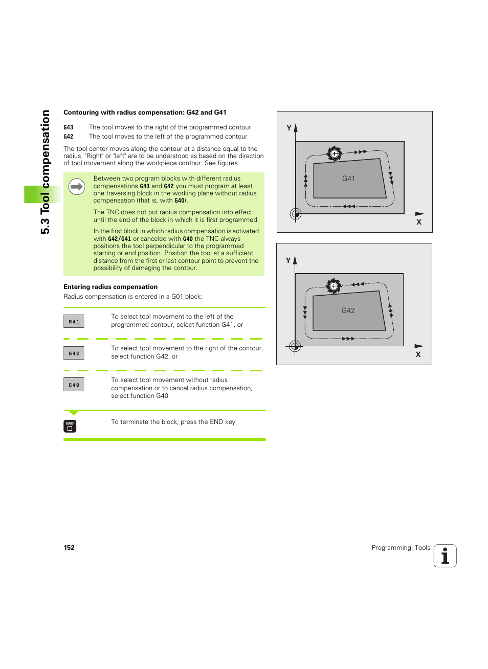 3 t ool compensation | HEIDENHAIN TNC 320 (340 55x-05) ISO programming User Manual | Page 152 / 477