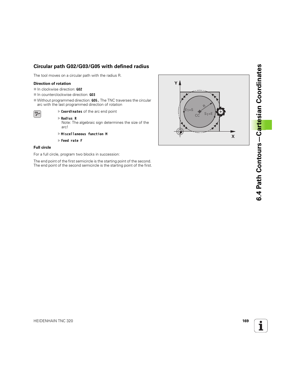 Circular path g02/g03/g05 with defined radius, 4 p a th cont ours—car te sian coor dinat e s | HEIDENHAIN TNC 320 (340 55x-05) ISO programming User Manual | Page 169 / 477