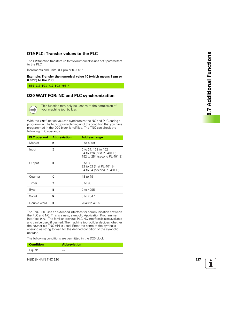 D19 plc: transfer values to the plc, D20 wait for: nc and plc synchronization, 7 a d ditional f unctions | HEIDENHAIN TNC 320 (340 55x-05) ISO programming User Manual | Page 227 / 477