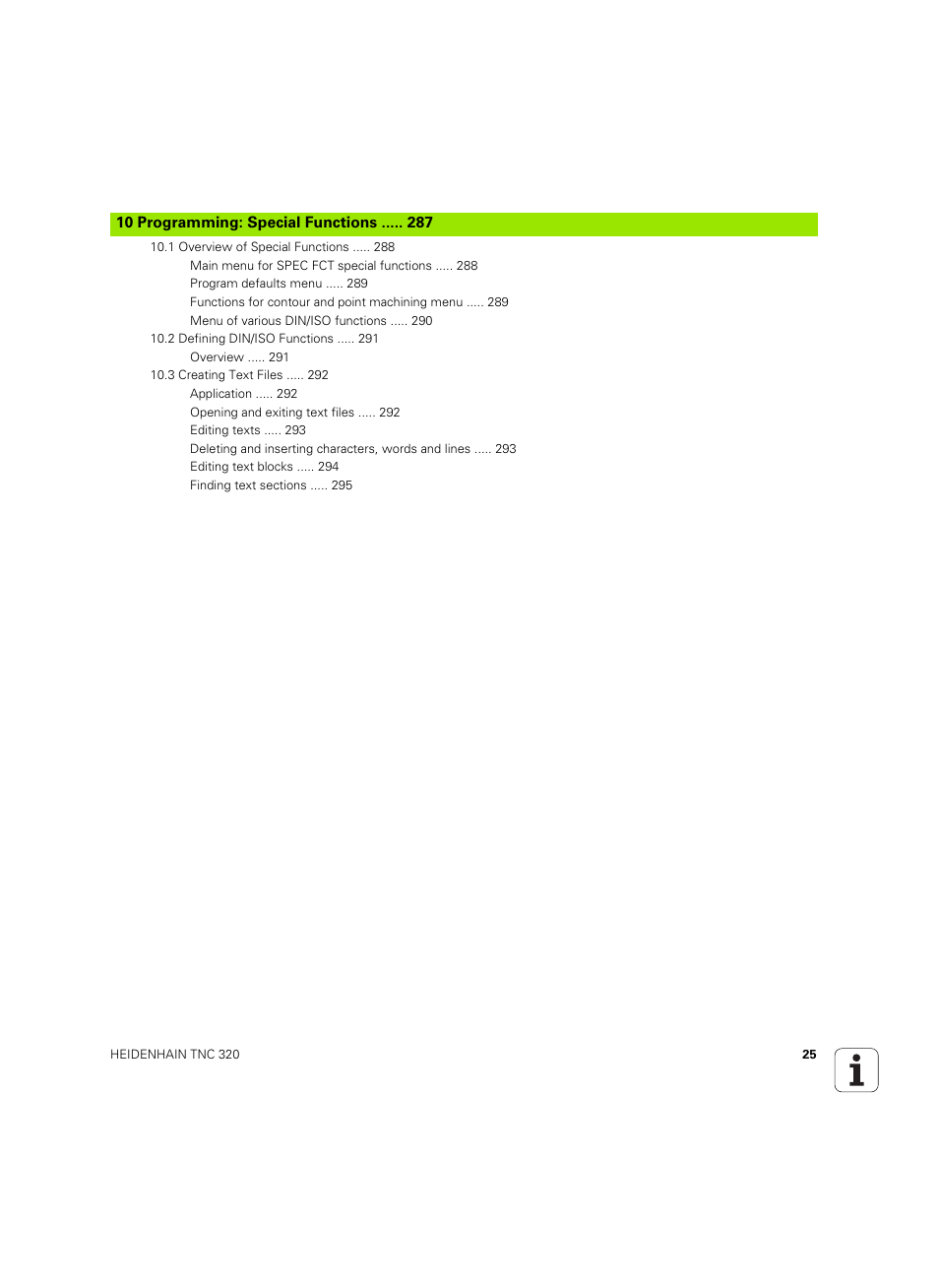 Programming: special functions | HEIDENHAIN TNC 320 (340 55x-05) ISO programming User Manual | Page 25 / 477