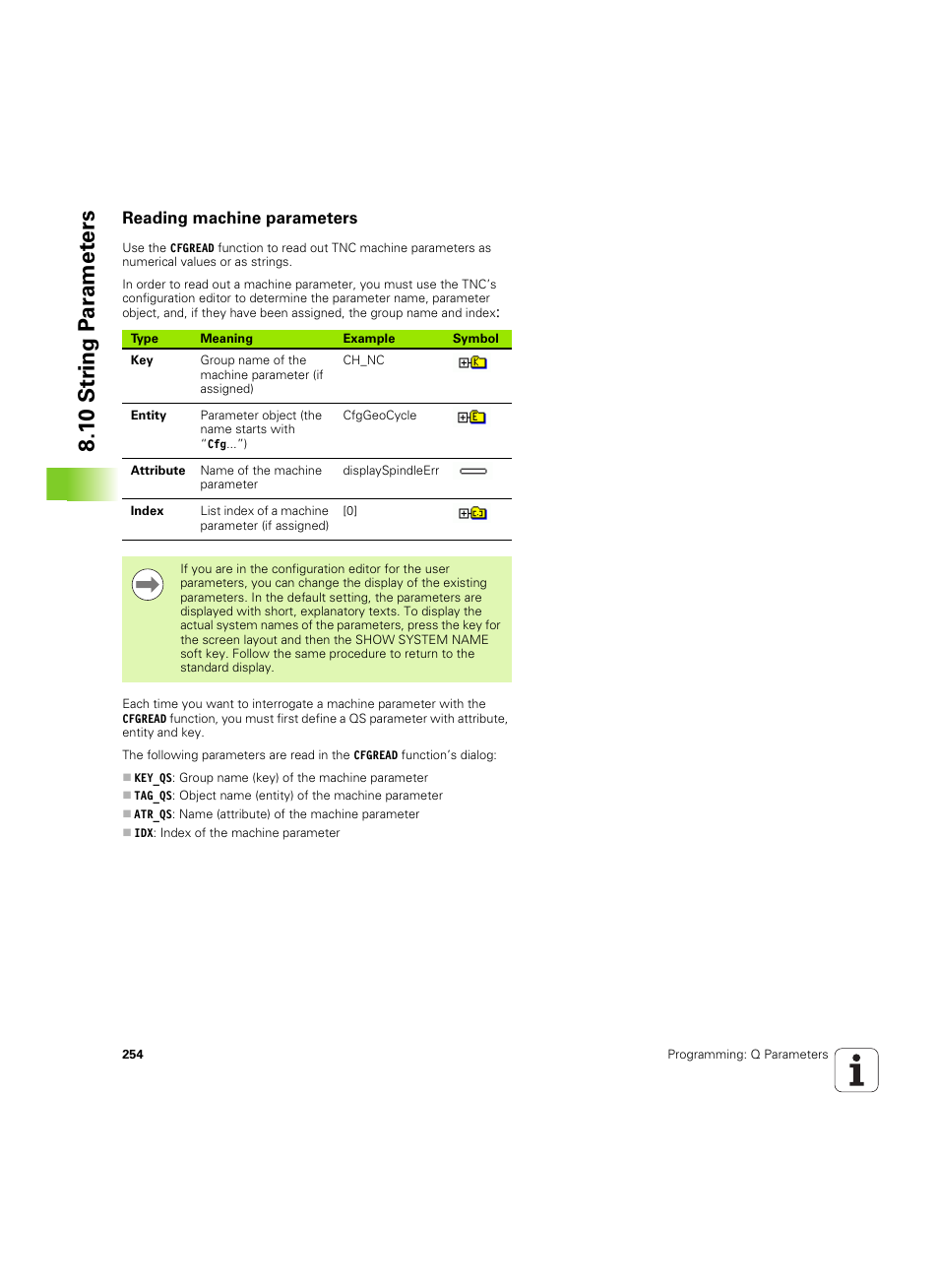 Reading machine parameters, 1 0 str ing p a ra met e rs | HEIDENHAIN TNC 320 (340 55x-05) ISO programming User Manual | Page 254 / 477