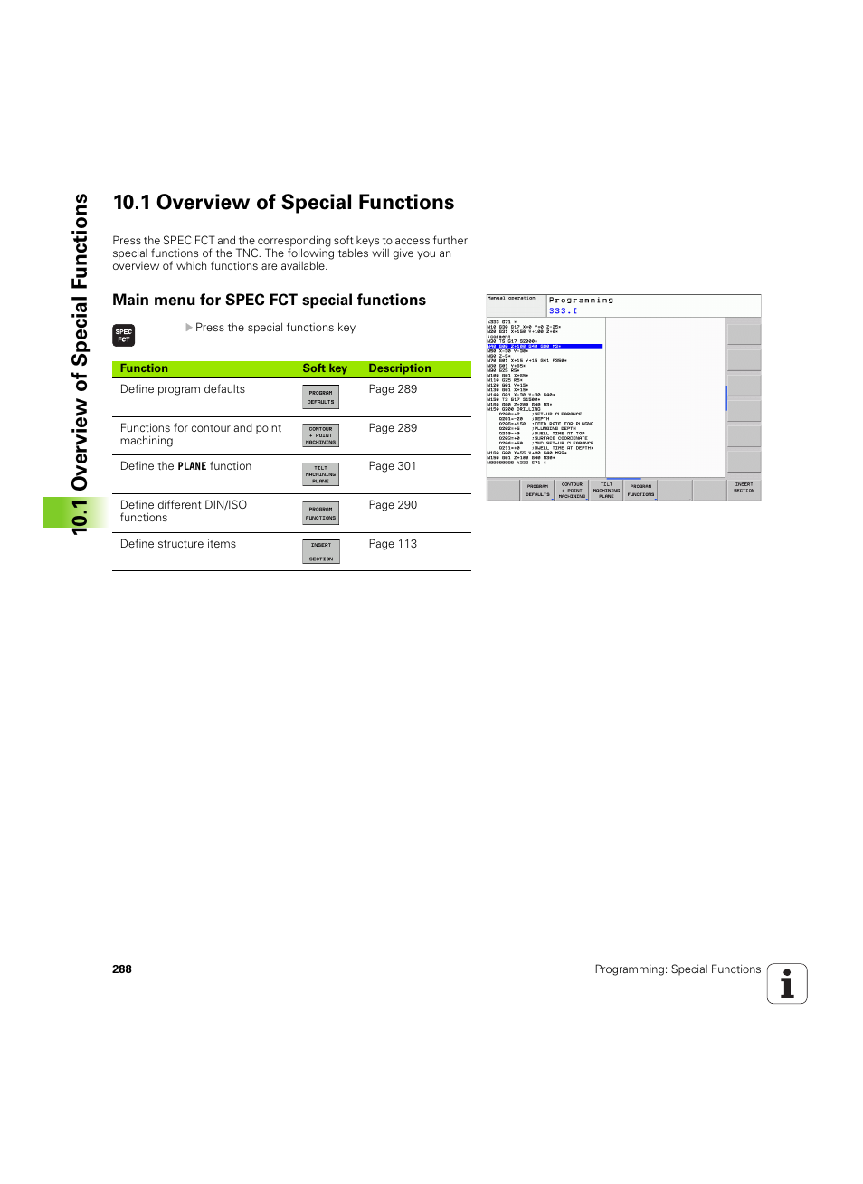 1 overview of special functions, Main menu for spec fct special functions | HEIDENHAIN TNC 320 (340 55x-05) ISO programming User Manual | Page 288 / 477