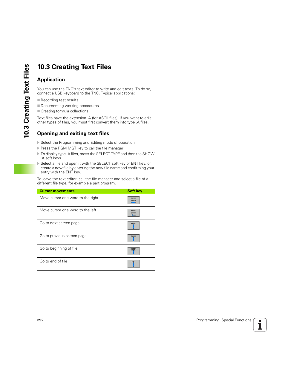 3 creating text files, Application, Opening and exiting text files | HEIDENHAIN TNC 320 (340 55x-05) ISO programming User Manual | Page 292 / 477