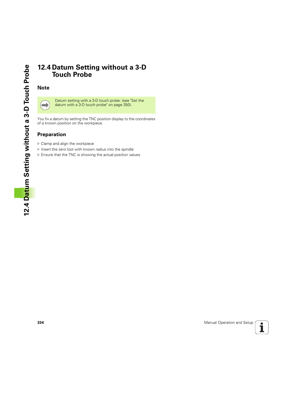 4 datum setting without a 3-d touch probe, Note, Preparation | HEIDENHAIN TNC 320 (340 55x-05) ISO programming User Manual | Page 334 / 477