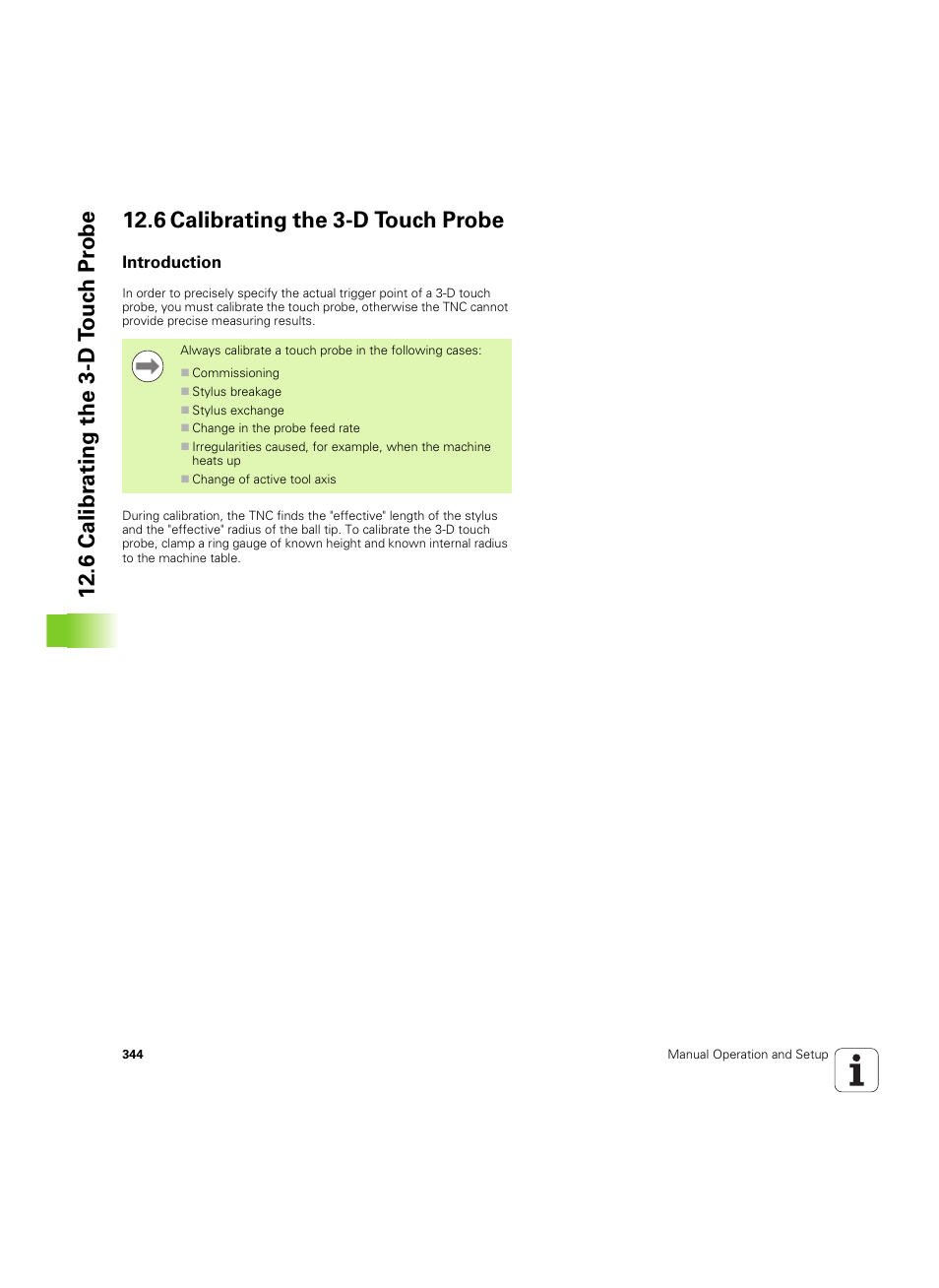 6 calibrating the 3-d touch probe, Introduction | HEIDENHAIN TNC 320 (340 55x-05) ISO programming User Manual | Page 344 / 477