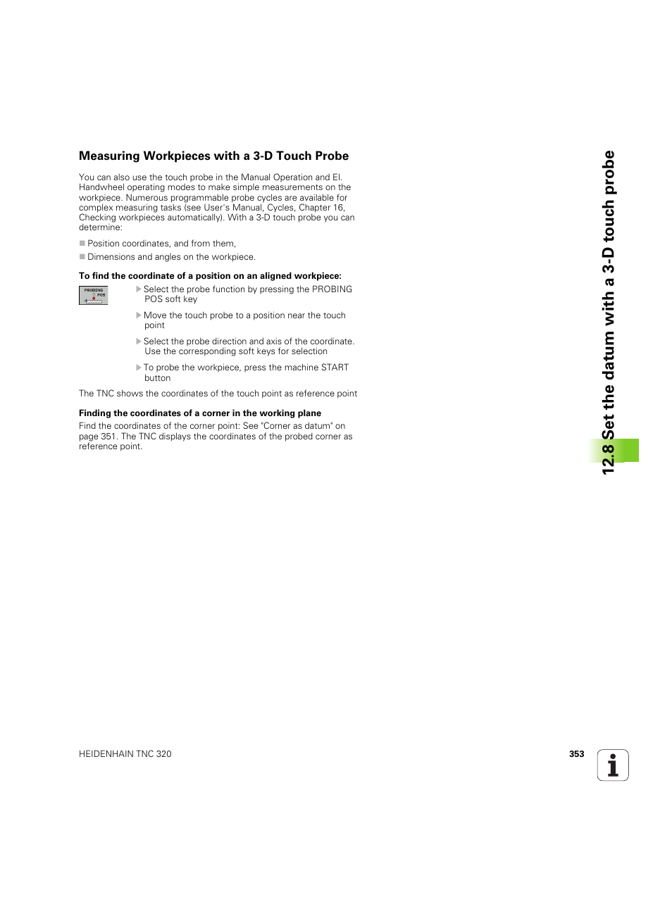 Measuring workpieces with a 3-d touch probe, 8 set the dat um with a 3-d t o uc h pr obe | HEIDENHAIN TNC 320 (340 55x-05) ISO programming User Manual | Page 353 / 477