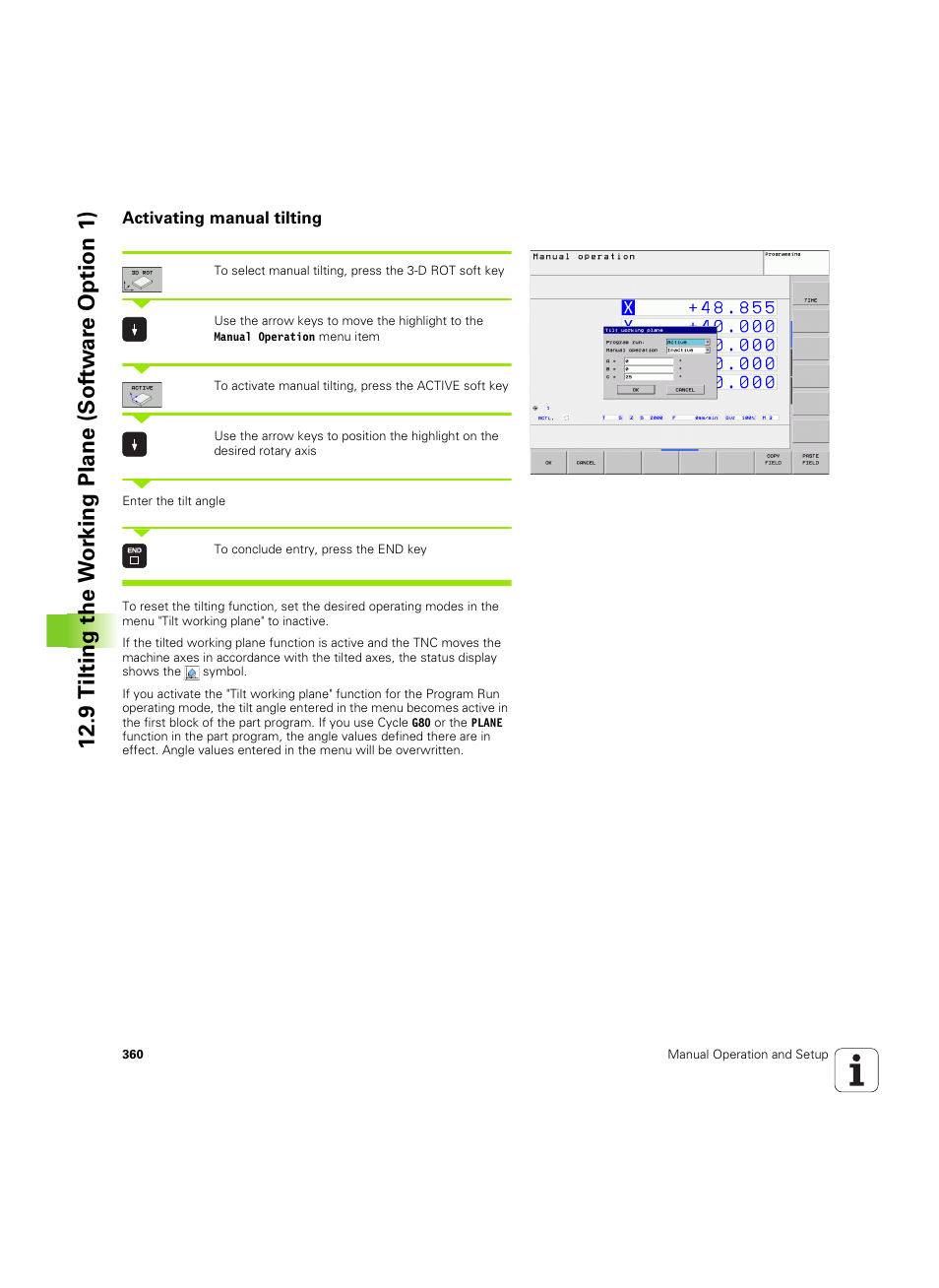 Activating manual tilting | HEIDENHAIN TNC 320 (340 55x-05) ISO programming User Manual | Page 360 / 477