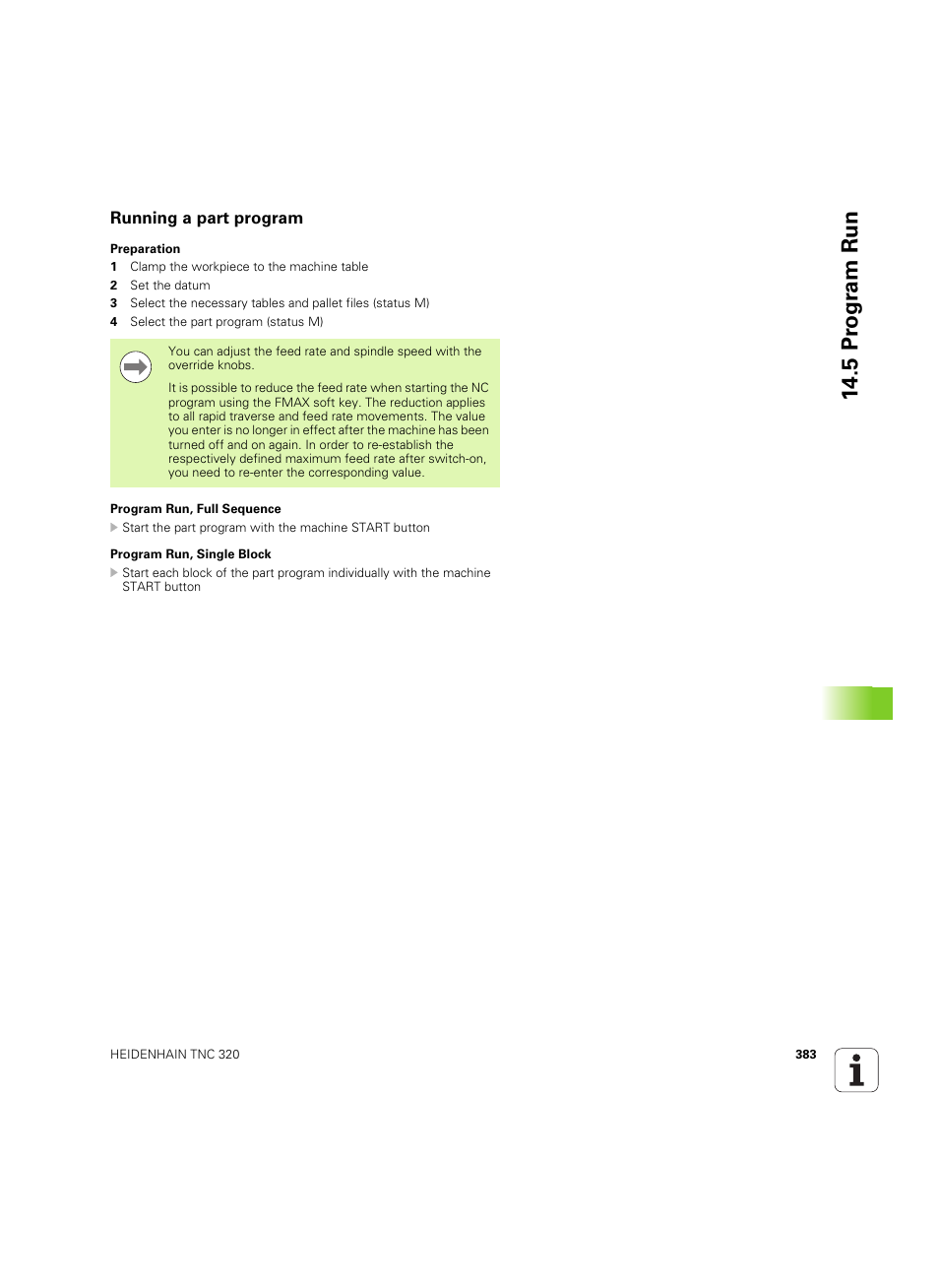Running a part program, 5 pr ogr am run | HEIDENHAIN TNC 320 (340 55x-05) ISO programming User Manual | Page 383 / 477
