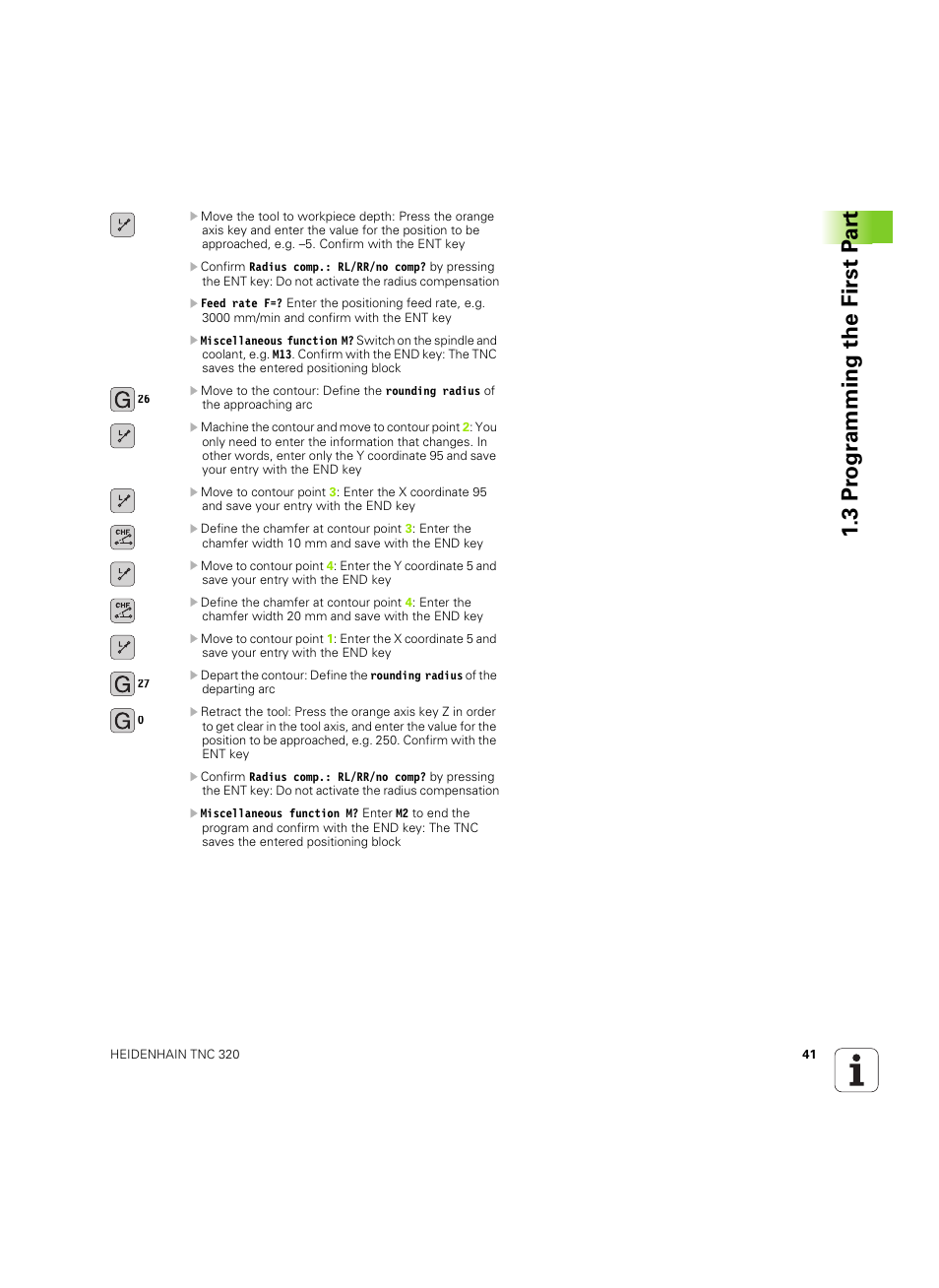 3 pr ogr amming the first p a rt | HEIDENHAIN TNC 320 (340 55x-05) ISO programming User Manual | Page 41 / 477