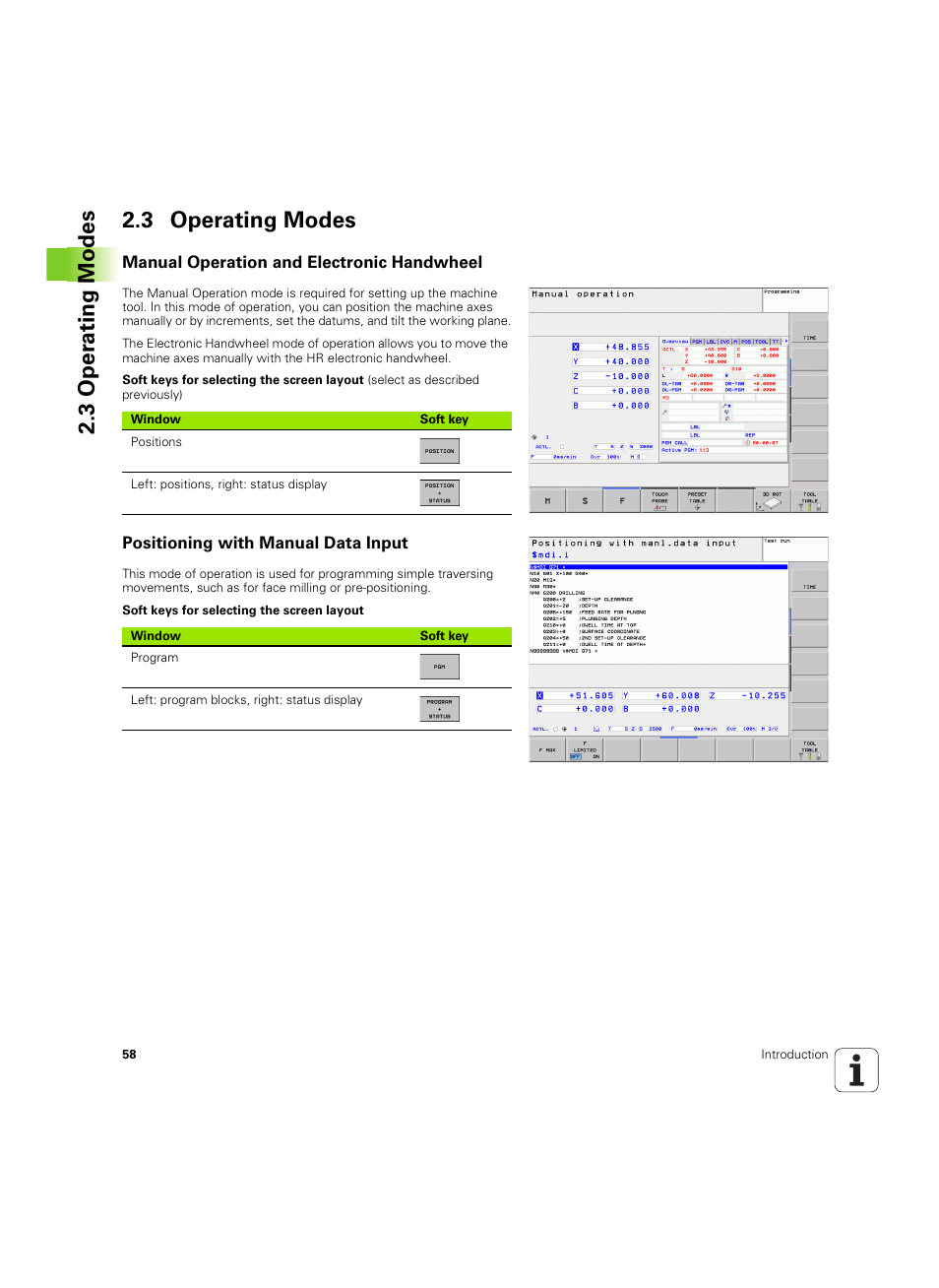 3 operating modes, Manual operation and electronic handwheel, Positioning with manual data input | 3 oper ating modes 2.3 operating modes | HEIDENHAIN TNC 320 (340 55x-05) ISO programming User Manual | Page 58 / 477