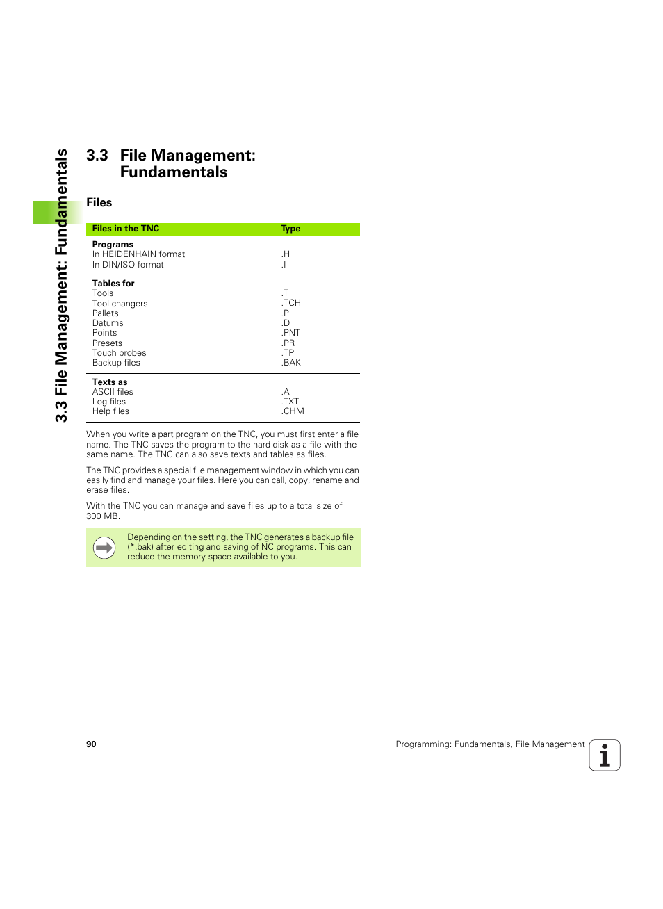 3 file management: fundamentals, Files | HEIDENHAIN TNC 320 (340 55x-05) ISO programming User Manual | Page 90 / 477